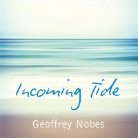 Incoming Tide by Geoffrey Nobes